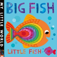 Book Cover for Big Fish, Little Fish by Jonathan Litton