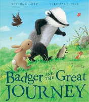 Book Cover for Badger and the Great Journey by Suzanne Chiew