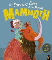 Book Cover for The Curious Case of the Missing Mammoth by Ellie Hattie
