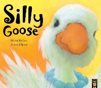 Book Cover for Silly Goose by Marni McGee