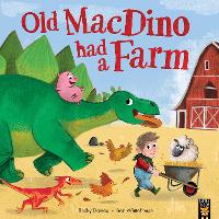 Book Cover for Old MacDino had a Farm by Becky Davies