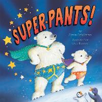 Book Cover for Super Pants! by Steve Smallman