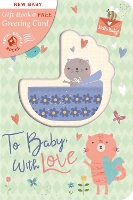 Book Cover for To Baby, With Love by Genine Delahaye