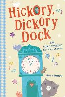 Book Cover for Hickory, Dickory Dock and Other Favourite Nursery Rhymes by Genine Delahaye