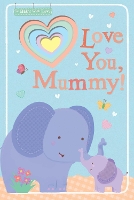 Book Cover for Love You, Mummy! by Sarah Ward