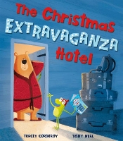 Book Cover for The Christmas Extravaganza Hotel by Tracey Corderoy