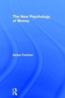 Book Cover for The New Psychology of Money by Adrian Furnham