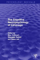 Book Cover for The Cognitive Neuropsychology of Language (Psychology Revivals) by Max Coltheart