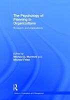 Book Cover for The Psychology of Planning in Organizations by Michael D Mumford