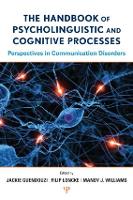 Book Cover for The Handbook of Psycholinguistic and Cognitive Processes by Jackie Guendouzi