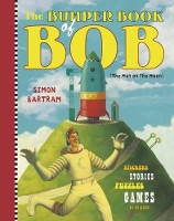 Book Cover for Bumper Book Of Bob by Simon Bartram