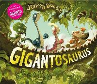 Book Cover for Gigantosaurus by Jonny Duddle