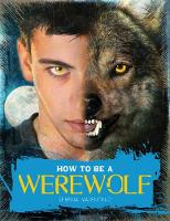 Book Cover for How to be a Werewolf by Serena Valentino