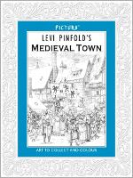 Book Cover for Pictura: Medieval Town by Levi Pinfold