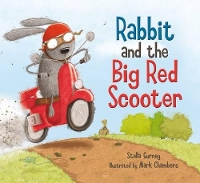 Book Cover for Rabbit and the Big Red Scooter by Mark Chambers