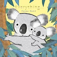 Book Cover for Everything by Emma Dodd