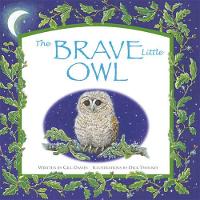 Book Cover for The Brave Little Owl by Davies Gill