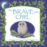 Book Cover for The Brave Little Owl by Gill Davies