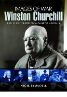 Book Cover for Winston Churchill (Images of War Series) by Nigel Blundell