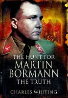 Book Cover for Hunt for Martin Bormann by Charles Whiting