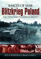 Book Cover for Blitzkreig Poland (Images of War Series) by Jonathan Sutherland, Diane Canwell