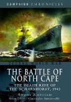 Book Cover for Battle of North Cape: The Death Ride of the Scharnhorst, 1943 by Angus Konstam