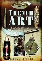 Book Cover for Trench Art by Nicholas J. Saunders