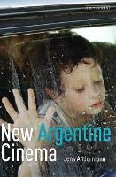 Book Cover for New Argentine Cinema by Jens Andermann