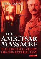 Book Cover for The Amritsar Massacre by Nick Lloyd