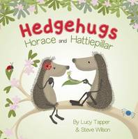 Horace and Hattiepillar by Steve Wilson