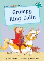 Book Cover for Grumpy King Colin by Phil Allcock