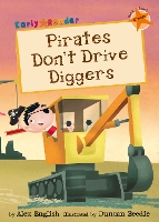 Book Cover for Pirates Don't Drive Diggers by Alex English