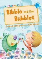 Book Cover for Bibble and the Bubbles by Alice Hemming