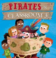 Book Cover for Pirates in Classroom 3 by Alison Donald