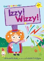 Book Cover for Izzy! Wizzy! by Elizabeth Dale