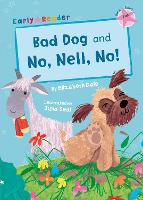 Book Cover for Bad Dog and No, Nell, No! by Elizabeth Dale