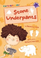 Book Cover for Stone Underpants (Purple Early Reader) by Rebecca Lisle