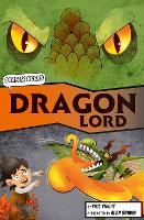 Book Cover for The Dragon Lord (Graphic Reluctant Reader) by Kris Knight