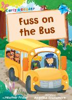 Book Cover for Fuss on the Bus by Heather Pindar