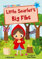 Book Cover for Little Scarlet's Big Fibs by Katie Dale