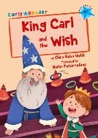 Book Cover for King Carl and the Wish by Clare Welsh