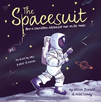 Book Cover for The Spacesuit by Alison Donald