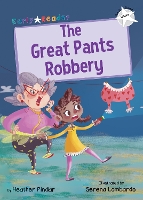Book Cover for The Great Pants Robbery by Heather Pindar