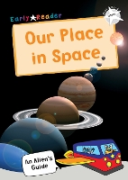 Book Cover for Our Place In Space by Maverick Publishing, Maverick Publishing