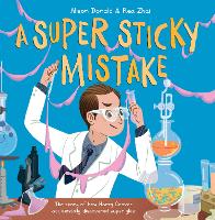 Book Cover for A Super Sticky Mistake by Alison Donald