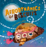 Book Cover for Aerodynamics of Biscuits by Clare Helen Welsh