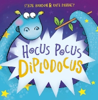 Book Cover for Hocus Pocus Diplodocus by Steve Howson