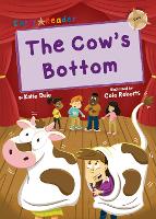 Book Cover for The Cow's Bottom by Katie Dale