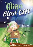 Book Cover for Alien Blast Off! by Cath Jones