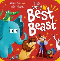 Book Cover for The Very Best Beast by Alison Green